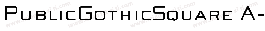 PublicGothicSquare A字体转换